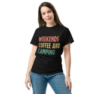 Weekends Coffee and Camping Women T-Shirt
